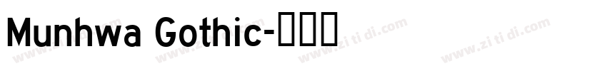 Munhwa Gothic字体转换